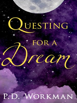 cover image of Questing for a Dream